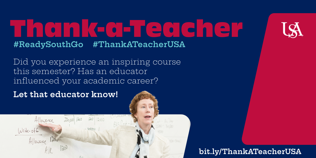 Thank-a-Teacher Did you experience an inspiring course this semester? Has an educator influenced your academic career? Let them know! bit.ly/ThankATeacherUSA